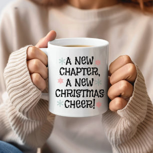 A New Chapter, A New Christmas Cheer! Holiday mug