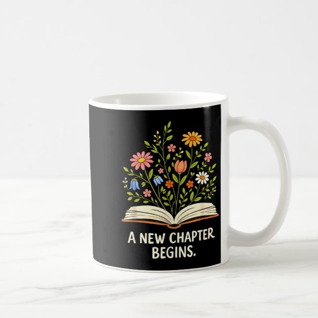 A new chapter begins inspiring readers library coffee mug (Right)