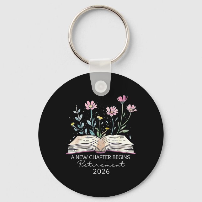 A New Chapter Begins Retirement Last Day of School Keychain (Front)