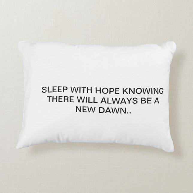 A new dawn has come accent pillow (Back)