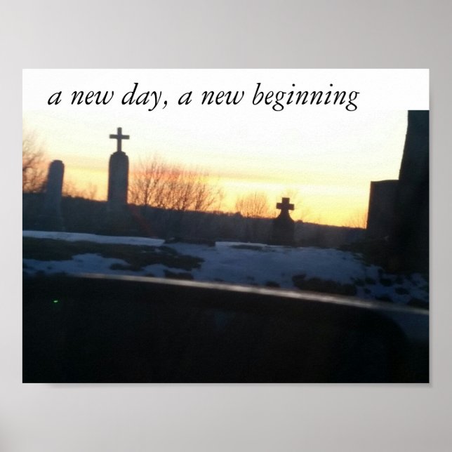 A new day, a new beginning poster (Front)