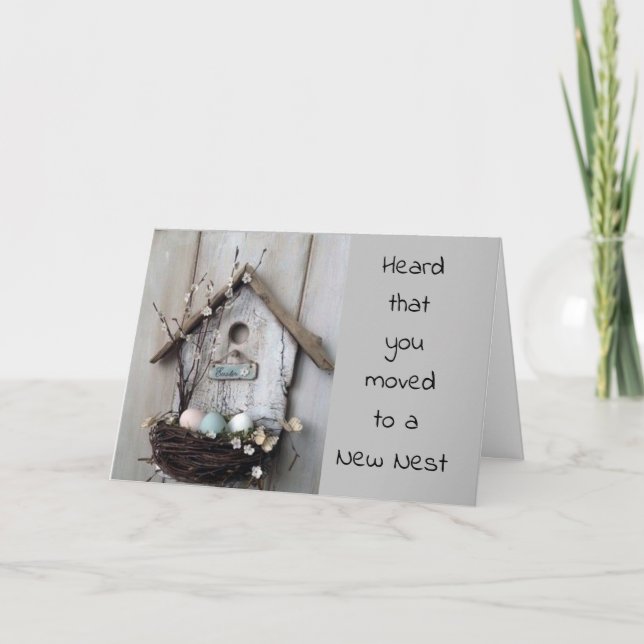 "A NEW NEST" SO HAPPY FOR YOU AND YOUR NEW HOME CARD (Front)
