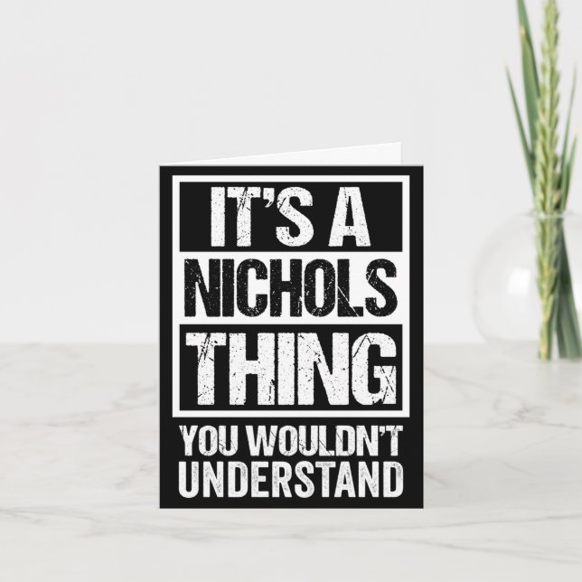 A nichols thing wouldn't understand surname name card (Front)