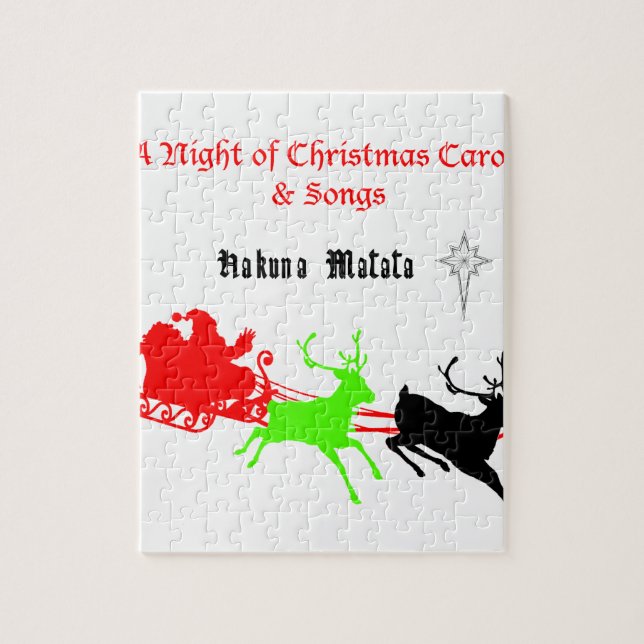 A Night of Christmas Carols and Songs Hakunamatata Jigsaw Puzzle (Vertical)
