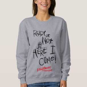 A Nightmare on Elm Street Here I Come Sweatshirt