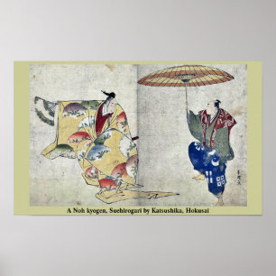 A Noh kyogen, Suehirogari by Katsushika, Hokusai Poster