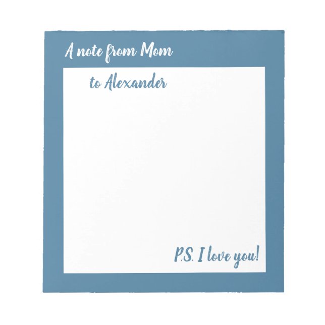 A note from Mom Personalized notepad (Front)