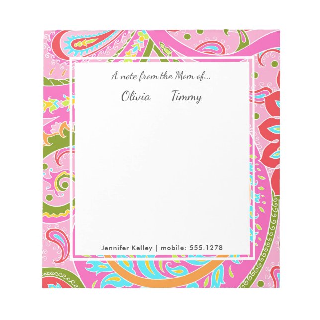 A Note From the Mom of, Bright Paisley Notepad (Front)