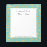 A Note From the Mom of...Teal & Gold Personalized<br><div class="desc">These notepads are bright and cheerful and will make a perfect gift or addition to your desk. Customize the notepad with your children's names and your contact info at the bottom. Use the Customize feature to change the font or layout of the text.</div>