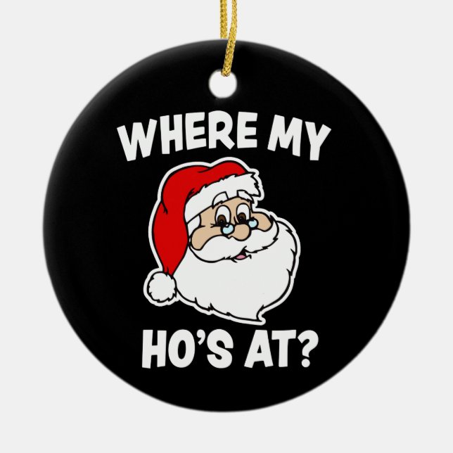 À où mon Ho ? Ornement drôle de Père Noël de Noël (Devant)