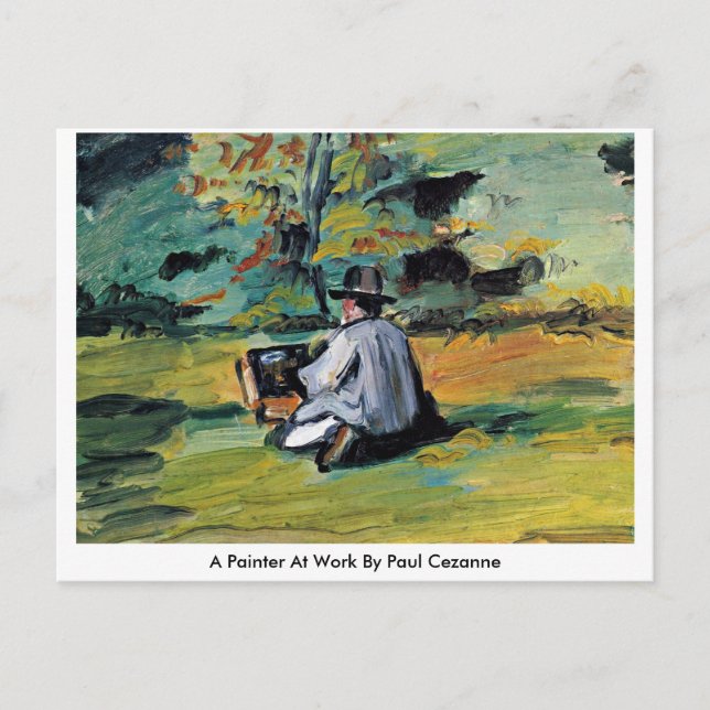 A Painter At Work By Paul Cezanne Postcard (Front)