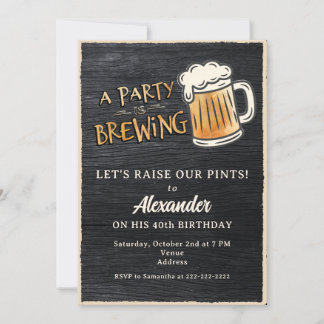 A Party Is Brewing Rustic Beer Milestone Birthday Invitation