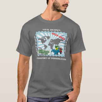 A passport of possiblities! T-Shirt