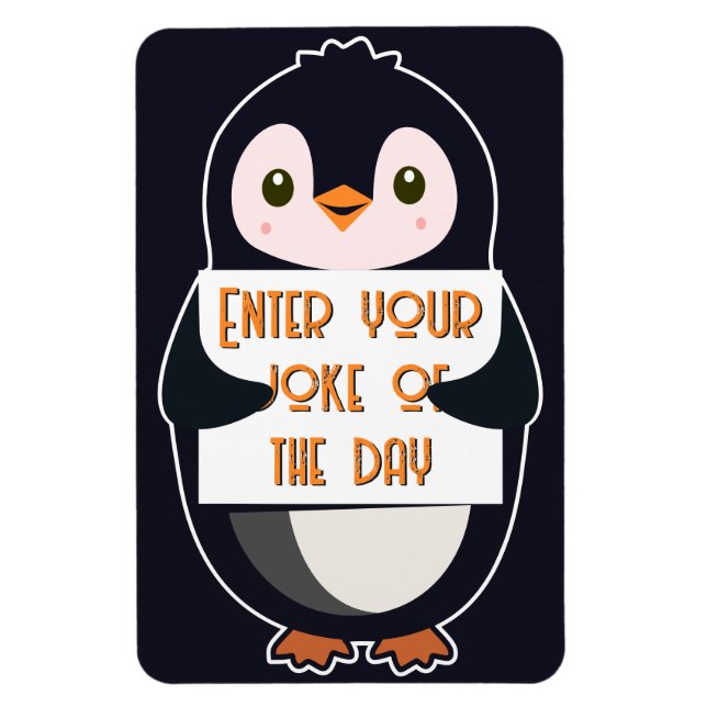 A penguin holding a sign with custom text magnet (Vertical)