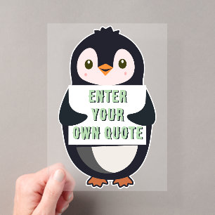 A penguin holding a sign with customizable text th acrylic invitations