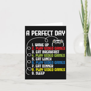 A Perfect Day - Funny Gaming Gamer Video Game 1 Card