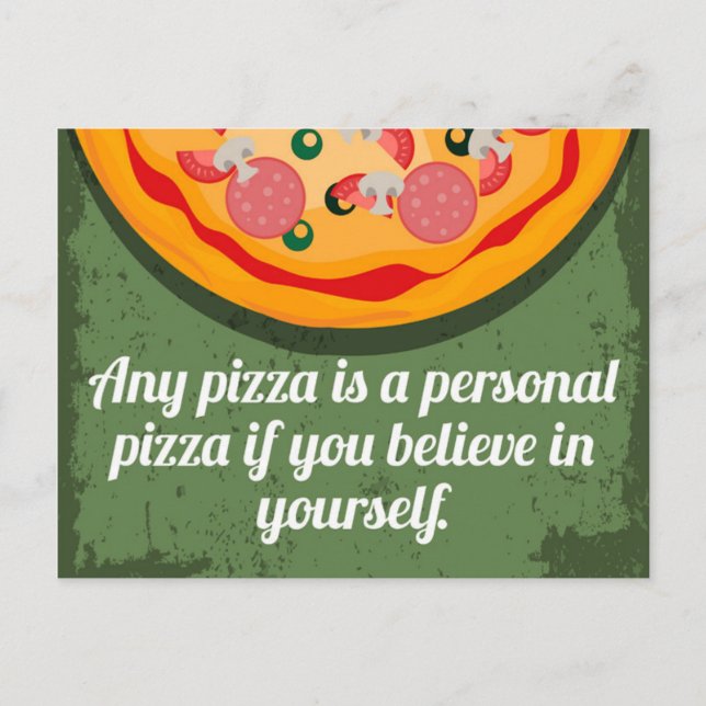 A Personal Pizza Funny Quote Postcard (Front)