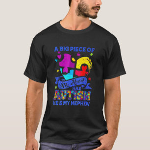 A Pie Ce Of My He Has Autism My Nephew T-Shirt