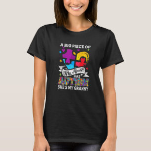 A Piece Of My Heart Has Autism My Granny T-Shirt