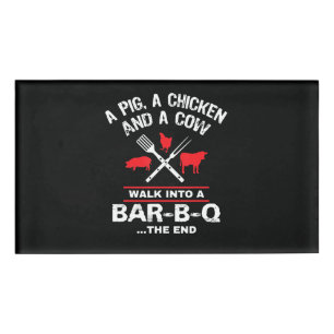 A Pig Chicken Cow Walk Into A Bar Funny BBQ Name Tag