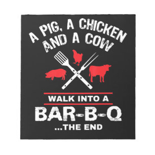 A Pig Chicken Cow Walk Into A Bar Funny BBQ Notepad