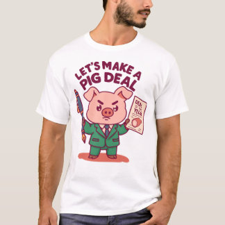 A Pig Deal T-Shirt