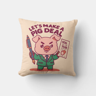 A Pig Deal Throw Pillow