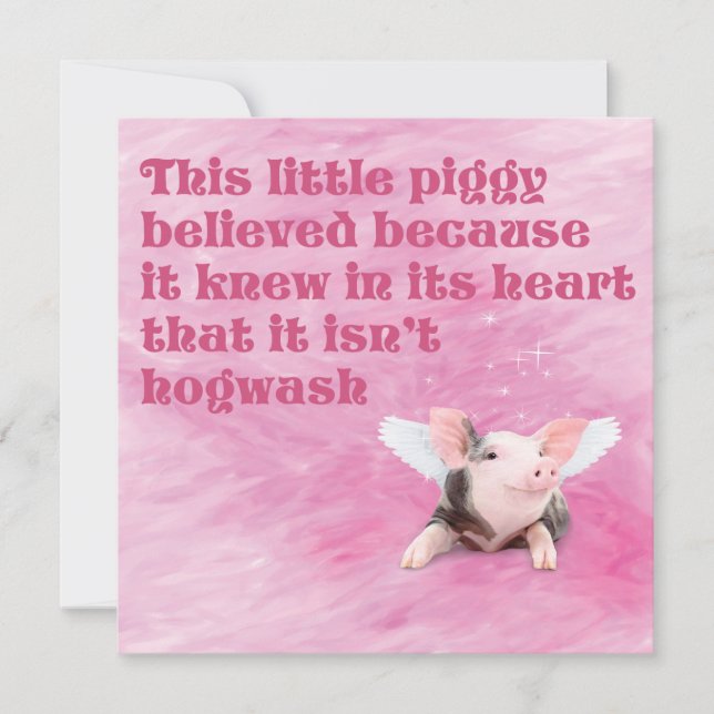 A Piggy Believed Card (Front)
