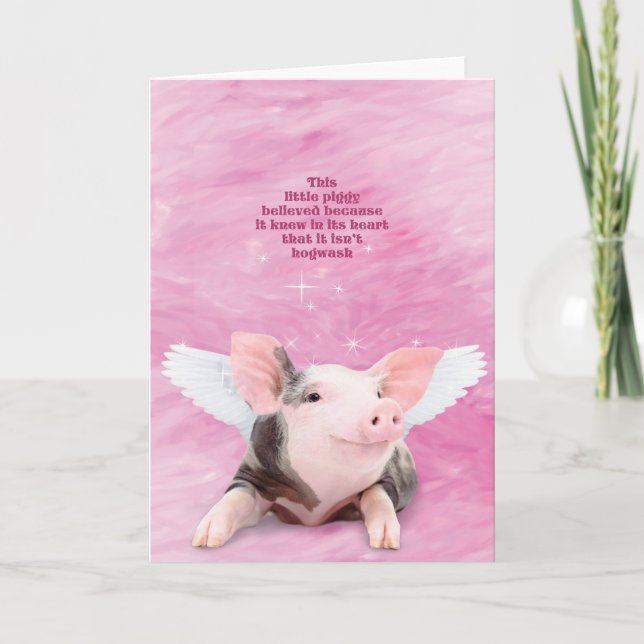 A Piggy Believed Card (Front)