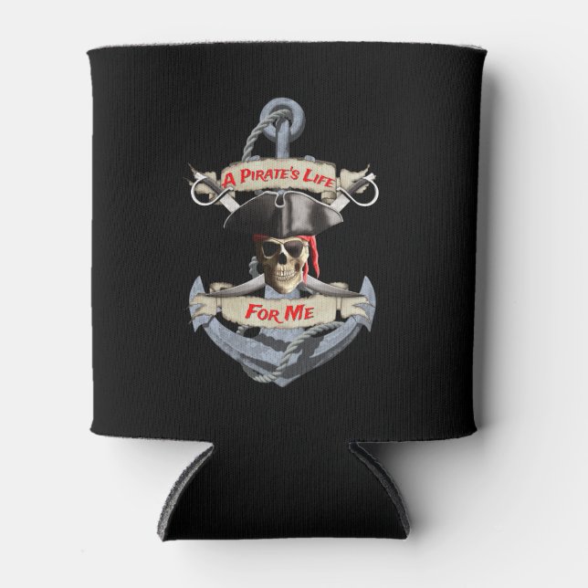A Pirate Life For Me Can Cooler (Front)