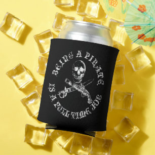 A Pirates Life fulltimeSKULL Can Cooler