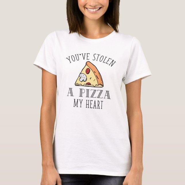 A Pizza My Heart T-Shirt (Front)