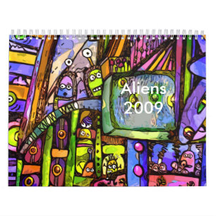 A place for aliens2, Aliens2009 - Customized Calendar