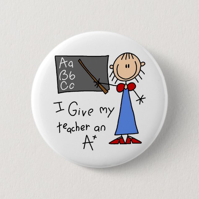 A Plus Teacher 2 Inch Round Button (Front)