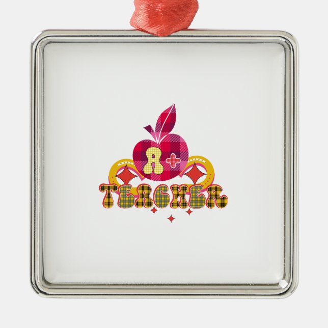 A Plus Teacher Metal Ornament (Front)