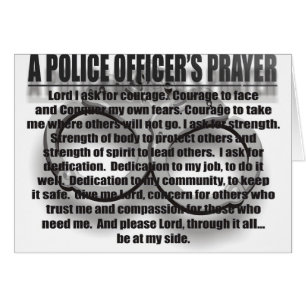 A POLICE OFFICER'S PRAYER