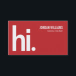 A Powerful Hi - Modern Business Card - Red<br><div class="desc">Make a statement and introduce yourself in a bold way with this modern and charming "A Powerful Hi" business card design. Background colours can be customized online. Company name can also be replaced with your logo. Matching business stationery also available upon request.</div>