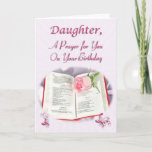 A prayer for a Daughter on her Birthday Card<br><div class="desc">A prayer for a daughter on her birthday. A delicate pink rosebud lying on an open bible. Put your own prayer inside.</div>