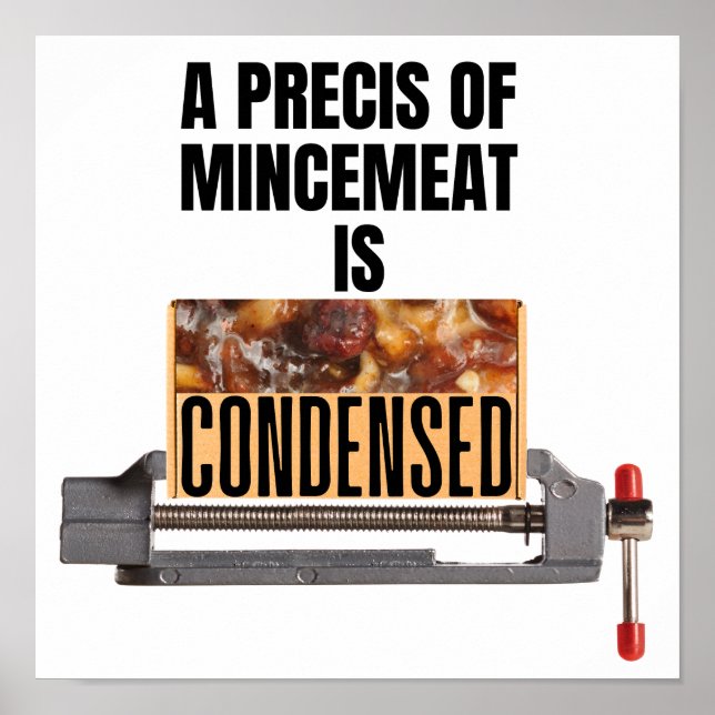 A Precis of Mincemeat is Condensed Poster (Front)