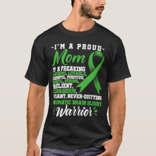 A Proud Mom Traumatic Brain Injury TBI Warrior T-Shirt