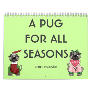 A Pug For All Seasons Calendar