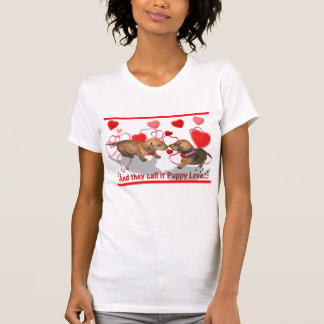 A Puppy Love tee Shirt