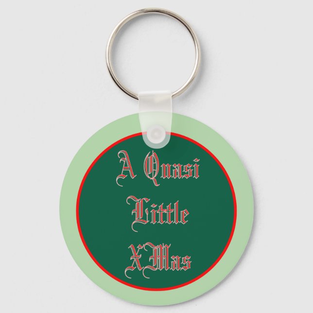 A Quasi Little Christmas Keychain (Front)