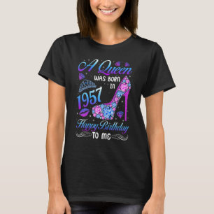 A Queen Was Born In 1957 65th Birthday High Heel V T-Shirt