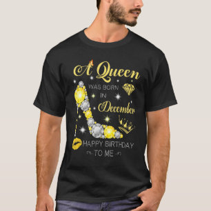 A Queen Was Born In December Glitter Diamond Shoes T-Shirt