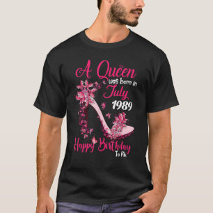 A Queen Was Born In July 1989 High Heel 34th Birth T-Shirt