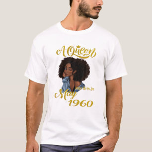 A Queen Was Born In May 1960 60Th Birthday Gifts T-Shirt