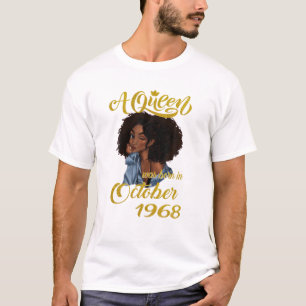 A Queen Was Born In October 1968 53Rd Birthday T-Shirt