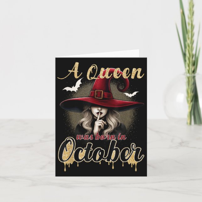 A Queen Was Born In October Witch Funny Happy Birt Card (Front)