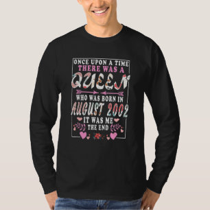 A Queen Who Was Born In August 2002  Birthday Wome T-Shirt